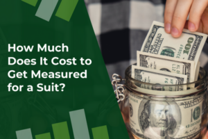 Get Measured for a Suit