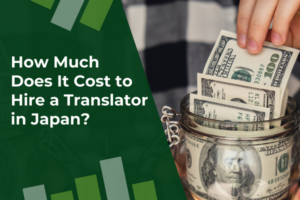 Hire a Translator in Japan