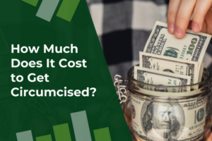 How Much Does It Cost to Get Circumcised _Featured Image
